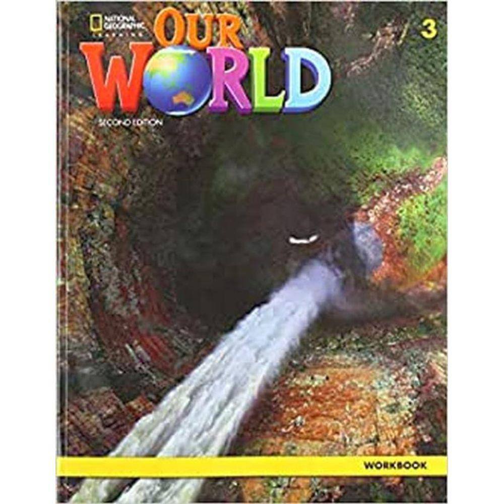 Our World 3 - Workbook - Second Edition