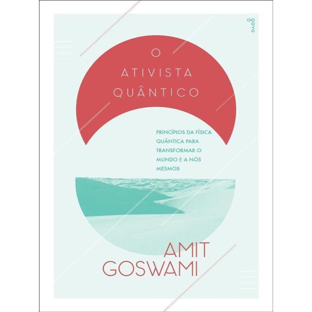 O Ativista Quântico