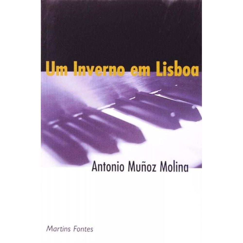 Inverno Em Lisboa, Um