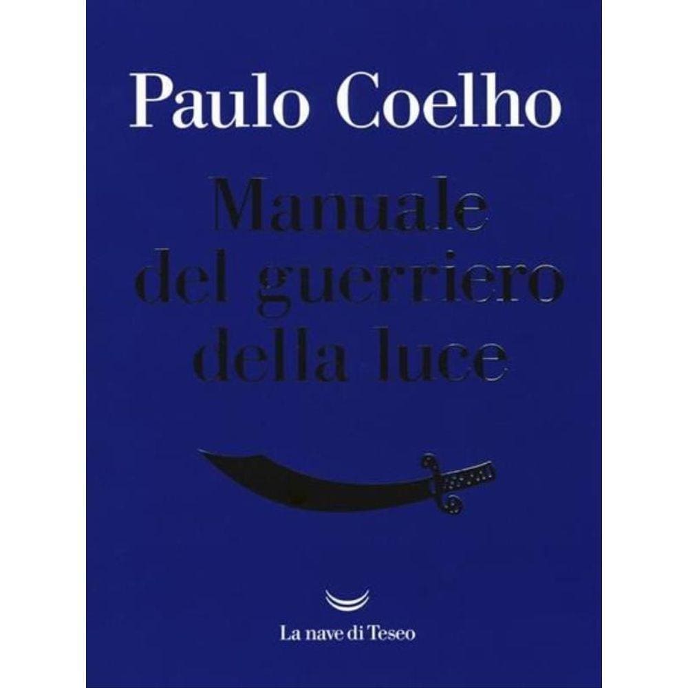 Manuale Del Guerriero Della Luce