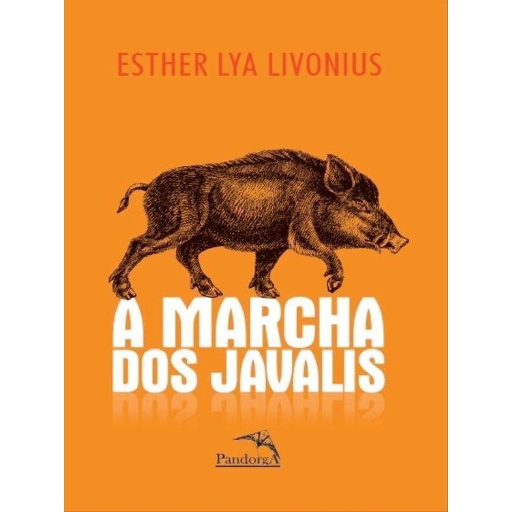 A Marcha Dos Javalis