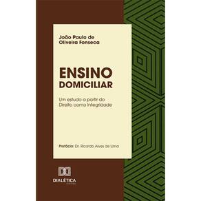 Ensino Domiciliar - Um estudo a partir do Direito como Integridade