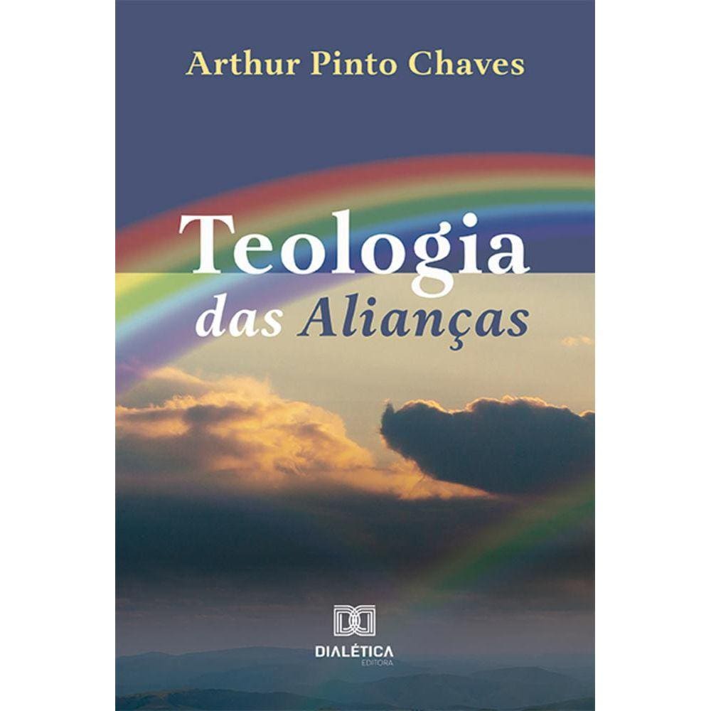 Teologia das Alianças