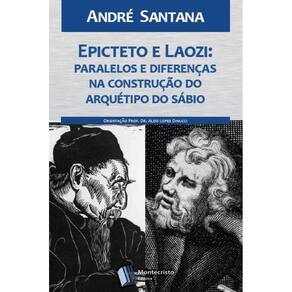 Epicteto e Laozi: paralelos e diferenças na construção do arquétipo do sábio