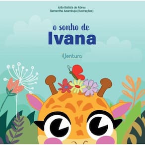 O sonho de Ivana