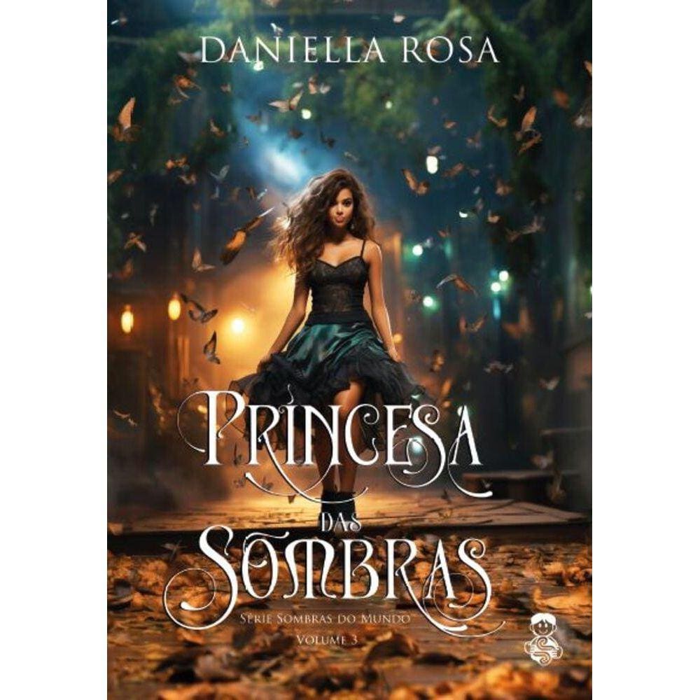 Princesa das sombras - Série sombras do mundo 3