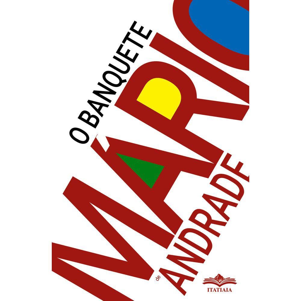 O Banquete - Mário de Andrade