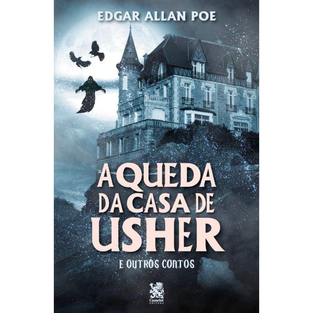 A Queda da Casa Usher e Outros Contos