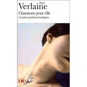 Chansons Pour Elle Et Autres Poemes Erotiques