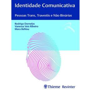 Identidade Comunicativa Pessoas Trans Travestis E Nao Binarias