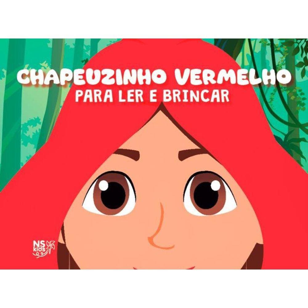 Chapeuzinho Vermelho - Para Ler E Brincar