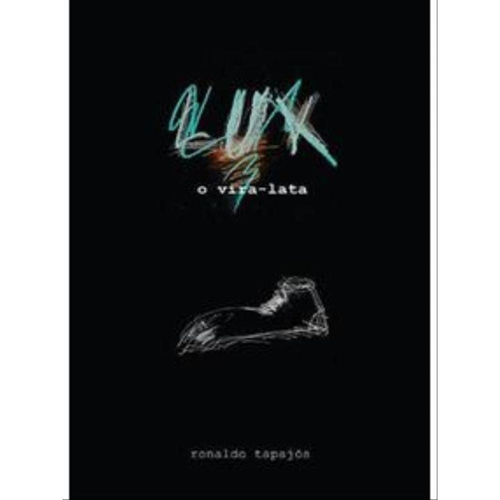 Lux - O Vira Lata