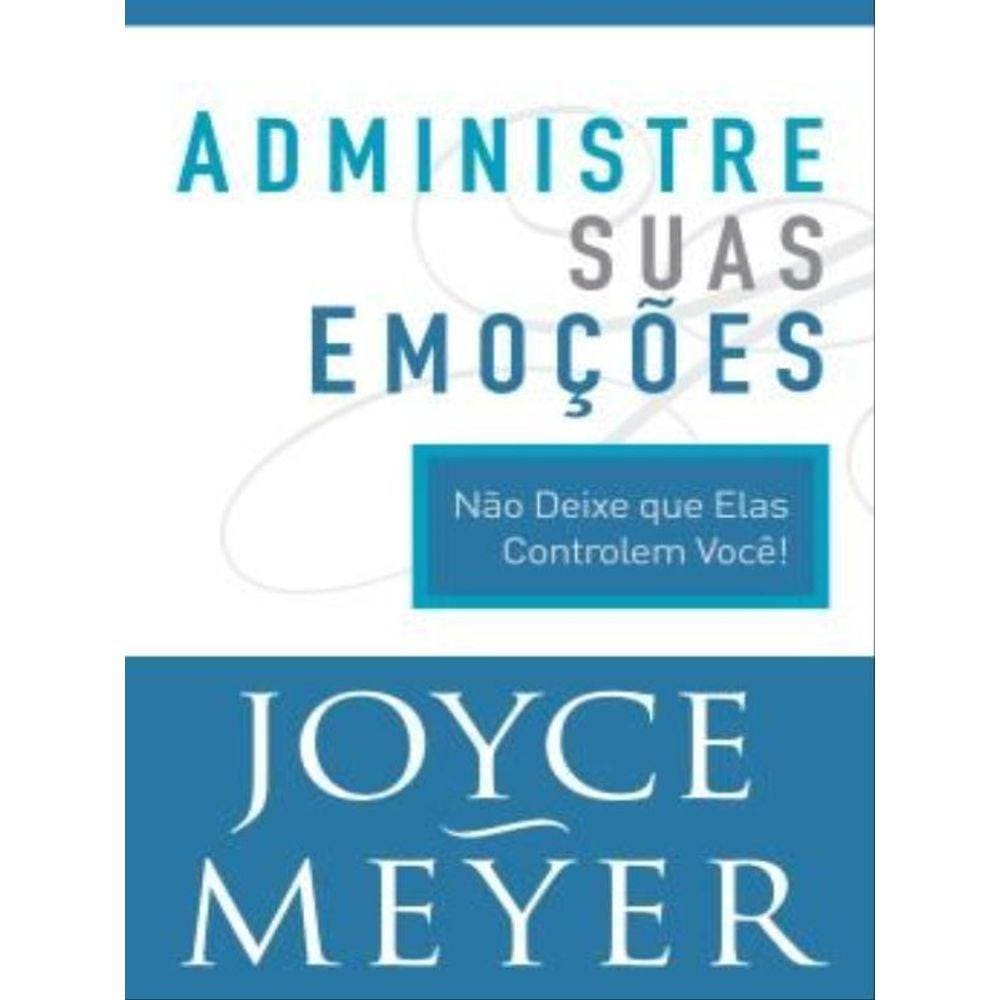 Administre Suas Emoções