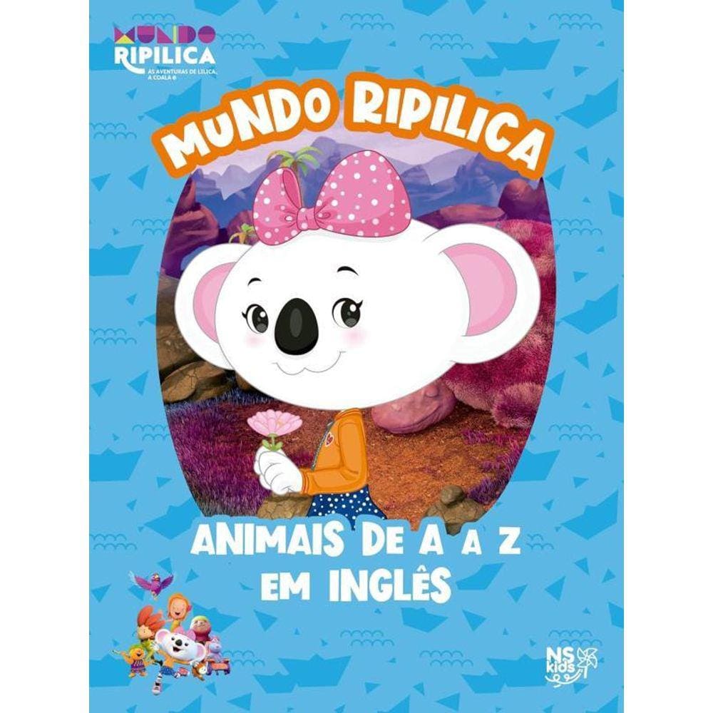 Mundo Ripilica - Animais De A A Z