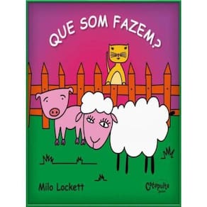 Que Som Fazem?