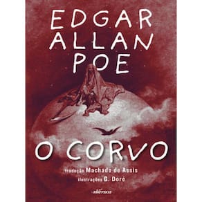 O Corvo (Edição Ilustrada E Bilíngue)