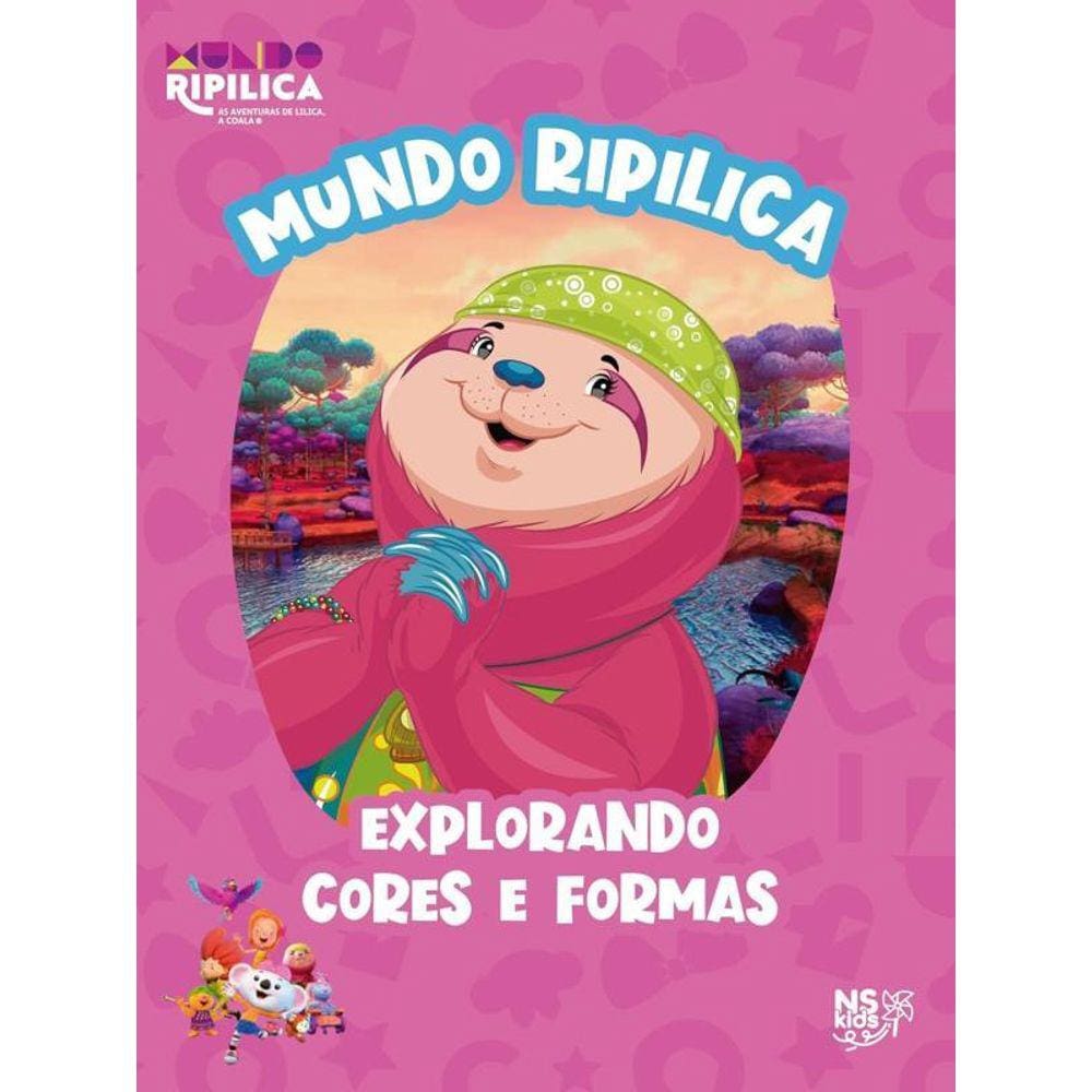 Mundo Ripilica - Explorando Cores E Formas