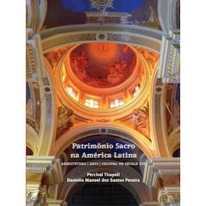 Patrimonio Sacro Na America Latina