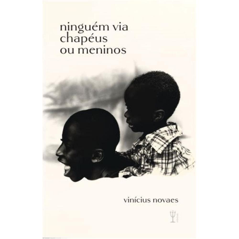 Ninguém via chapéus ou meninos