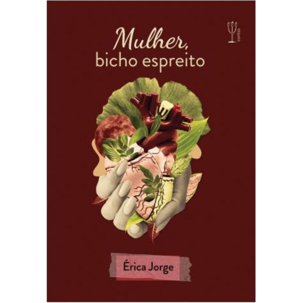 Mulher, bicho espreito