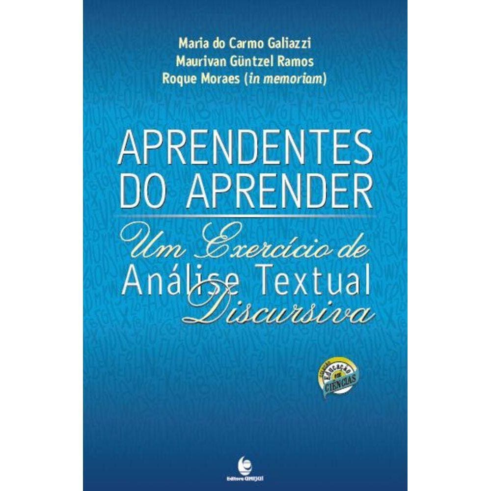 Aprendentes do Aprender - Um Exercício de Análise Textual Discursiva