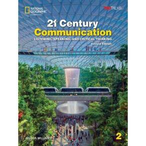 21St Century Communication 2 - Listening, Speaking And Critical Thinking - Student`S Book