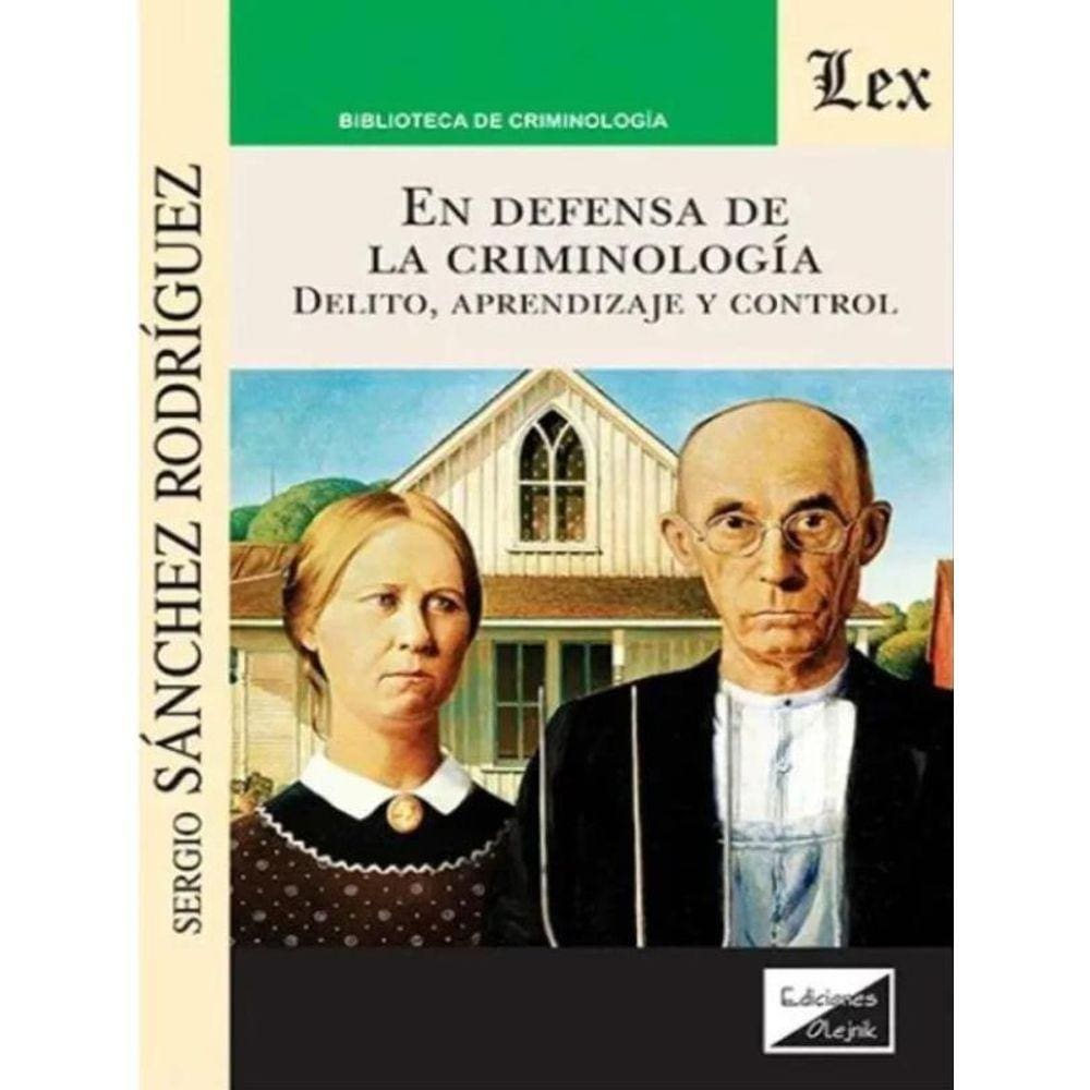 En Defensa De La Criminología - 2018