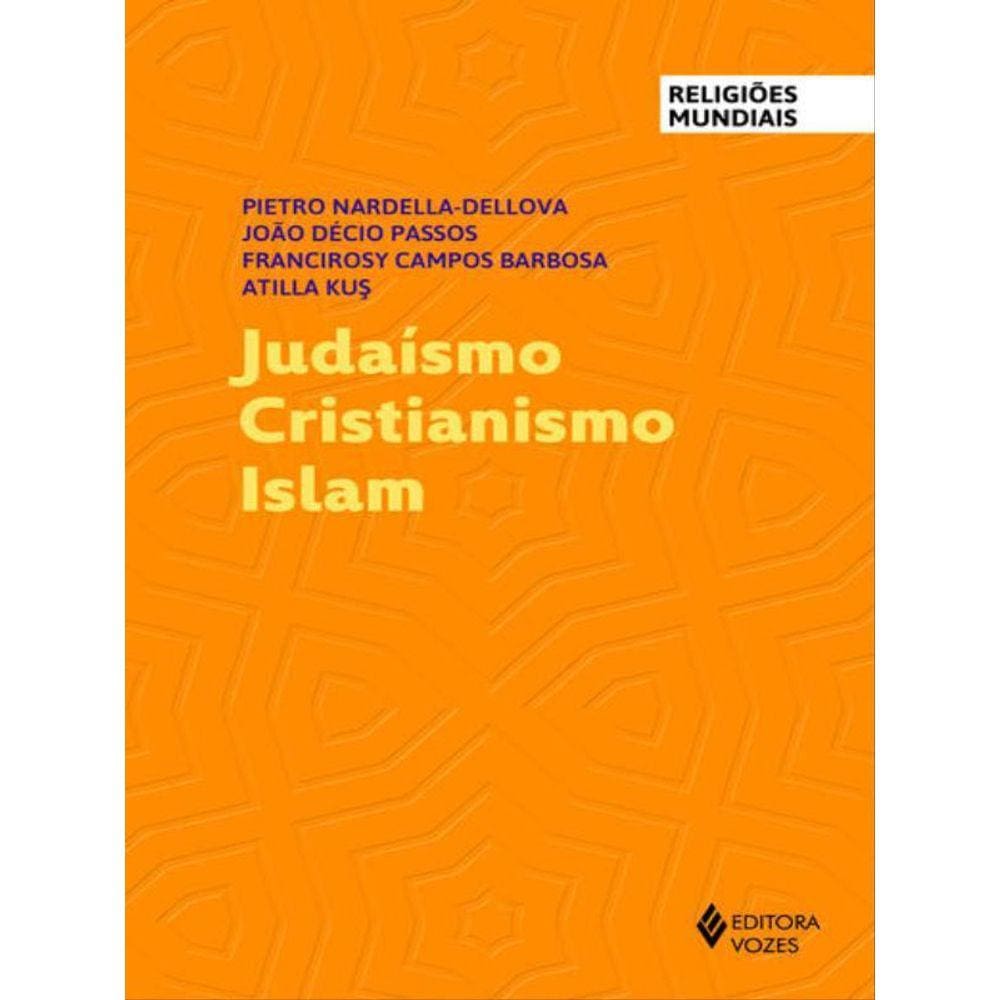 Judaísmo Cristianismo Islam