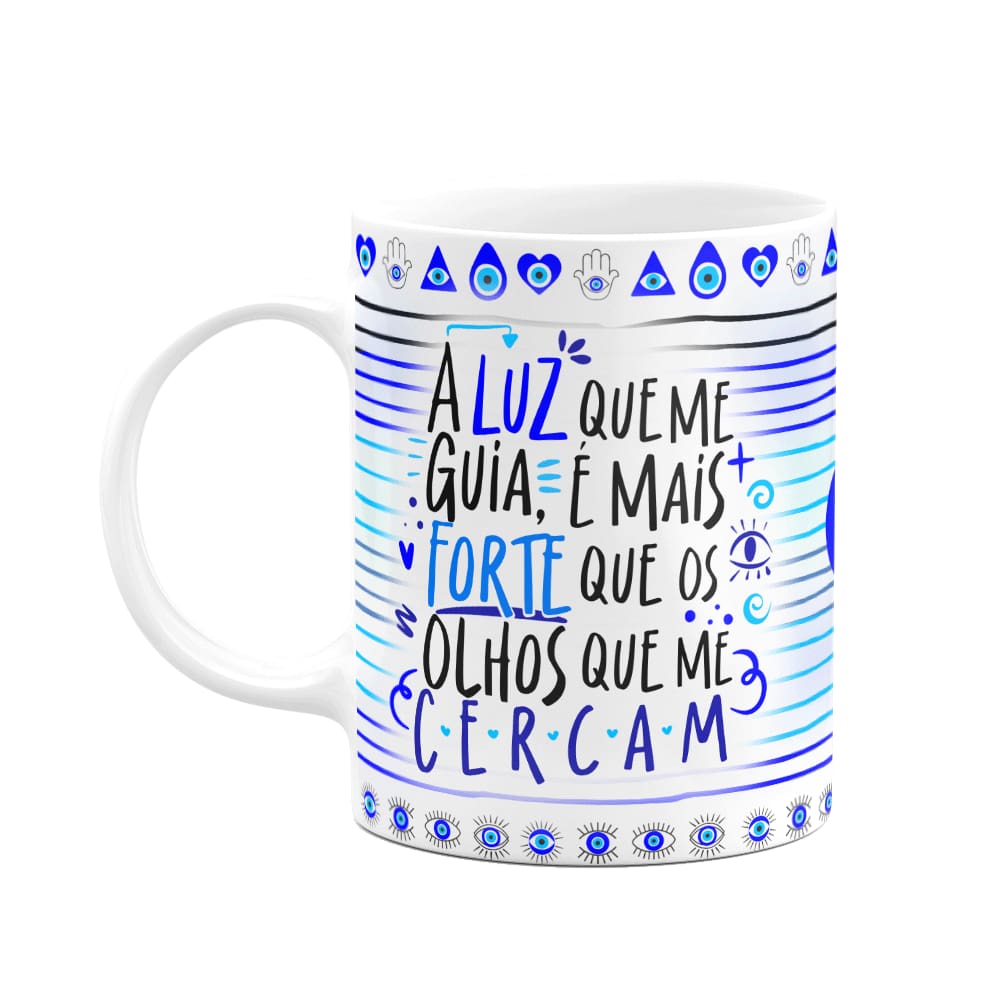 Caneca Motivação - A luz que me guia é mais forte