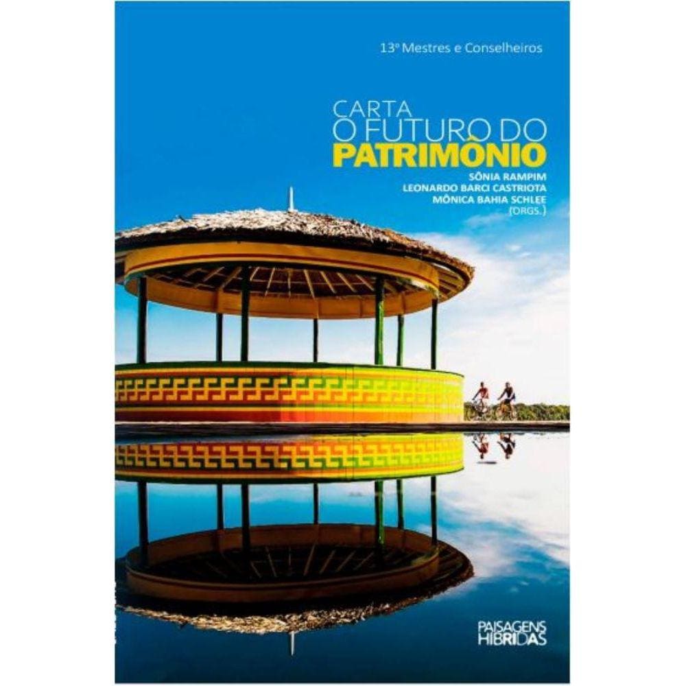 Carta o futuro do patrimônio