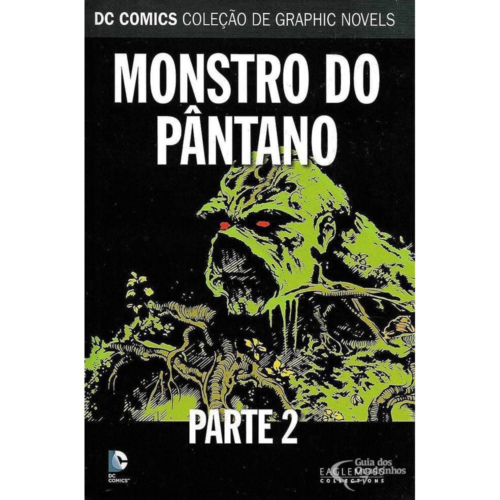 Dc Graphic Novels 67 - Monstro Do Pântano. Parte 2