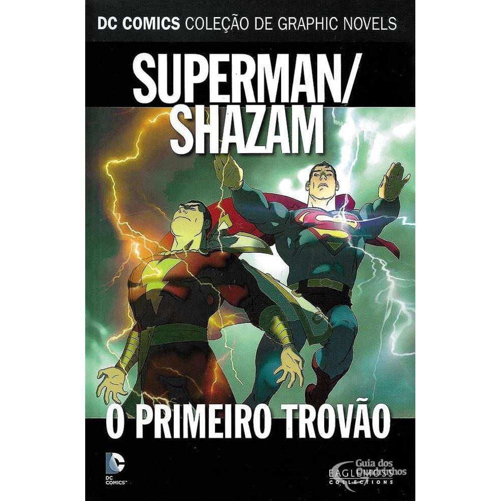 Dc Graphic Novels 70 - Superman Shazam. O Primeiro Trovão