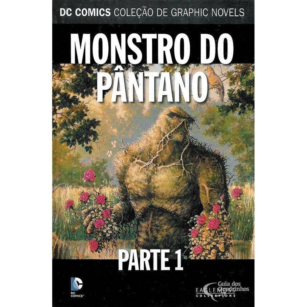 Dc Graphic Novels 66 - Monstro Do Pântano. Parte 1