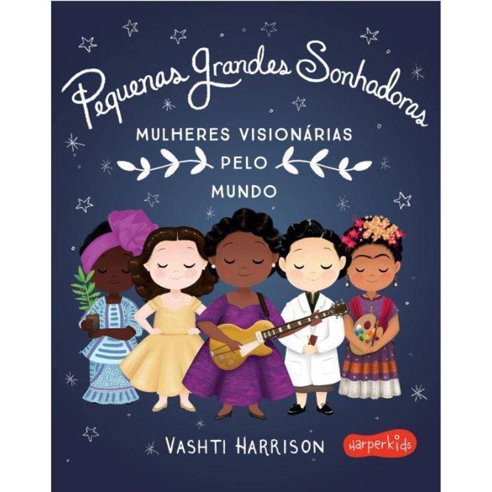 Livros Pequenas Grandes Sonhadoras
