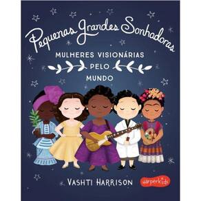Livros Pequenas Grandes Sonhadoras