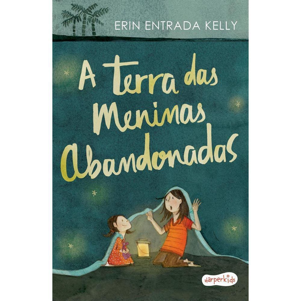Livro A Terra Das Meninas Abandonadas