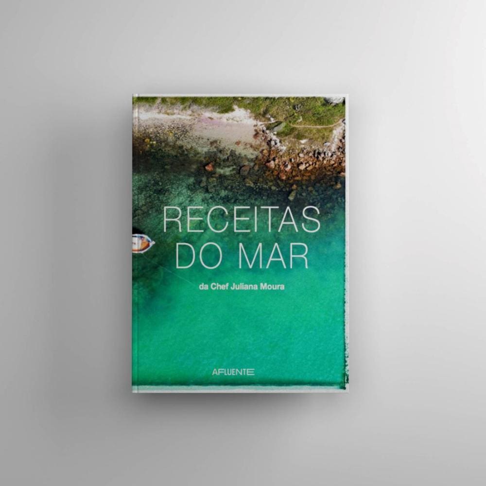 Receitas do Mar: Da Chef Juliana Moura