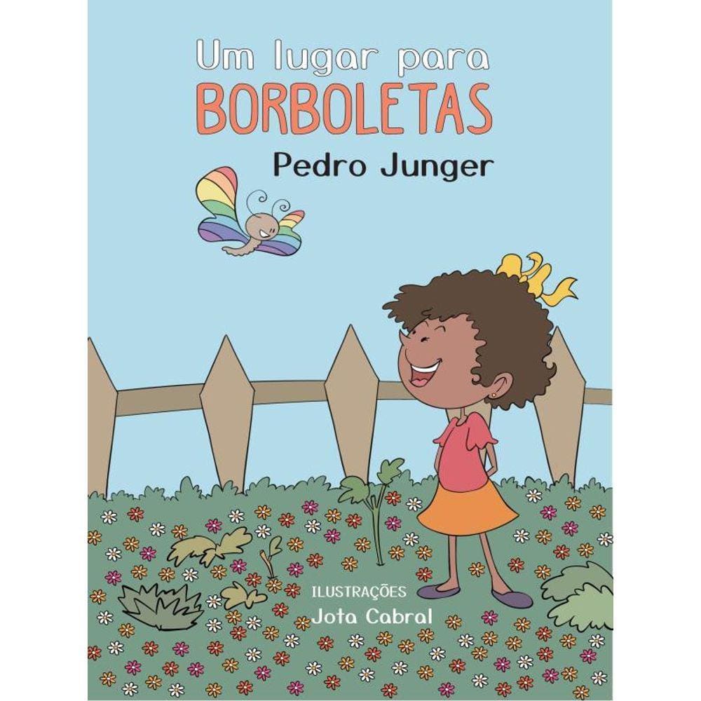 Um Lugar Para Borboletas