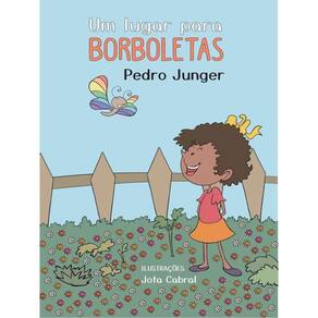 Um Lugar Para Borboletas