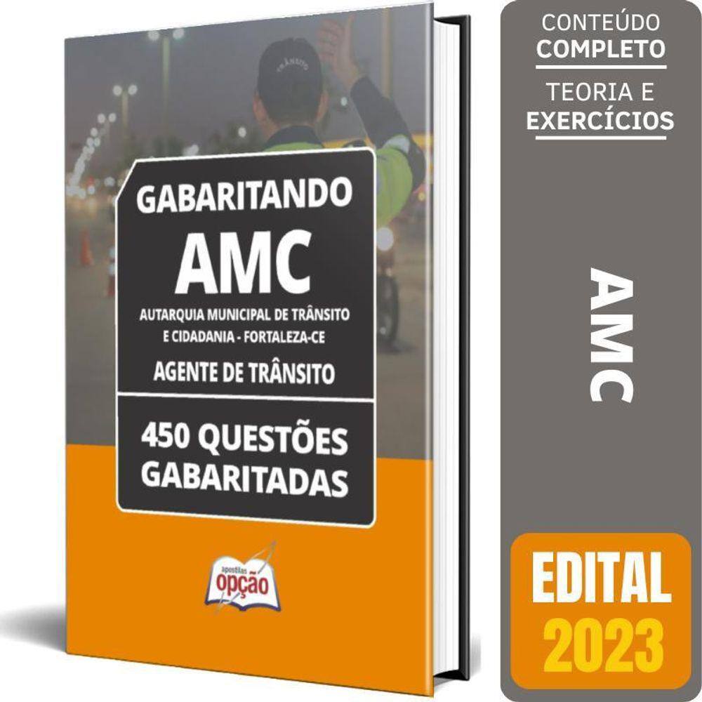 Caderno De Testes Amc Fortaleza Ce 2023 - Agente De Trânsito