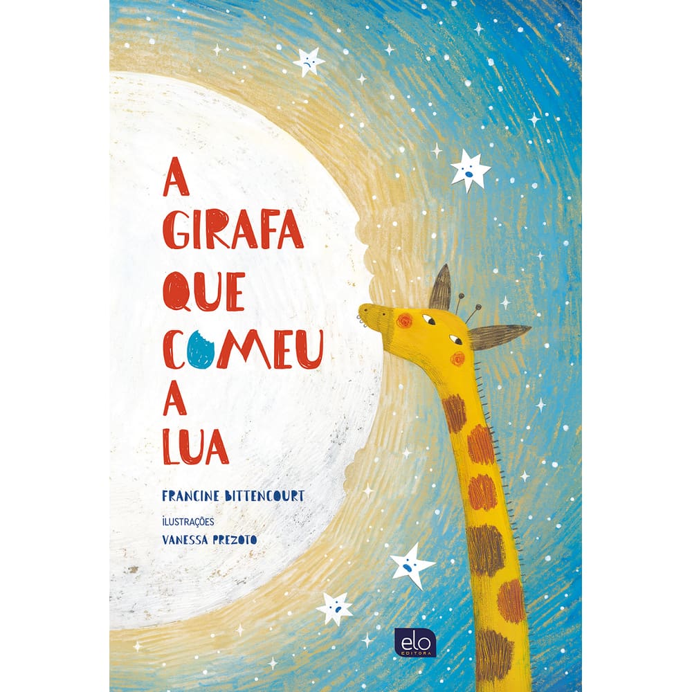 A girafa que comeu a lua