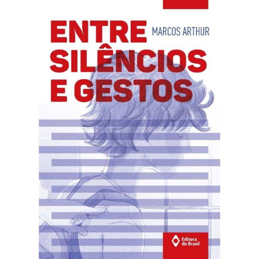 Entre Silencios E Gestos