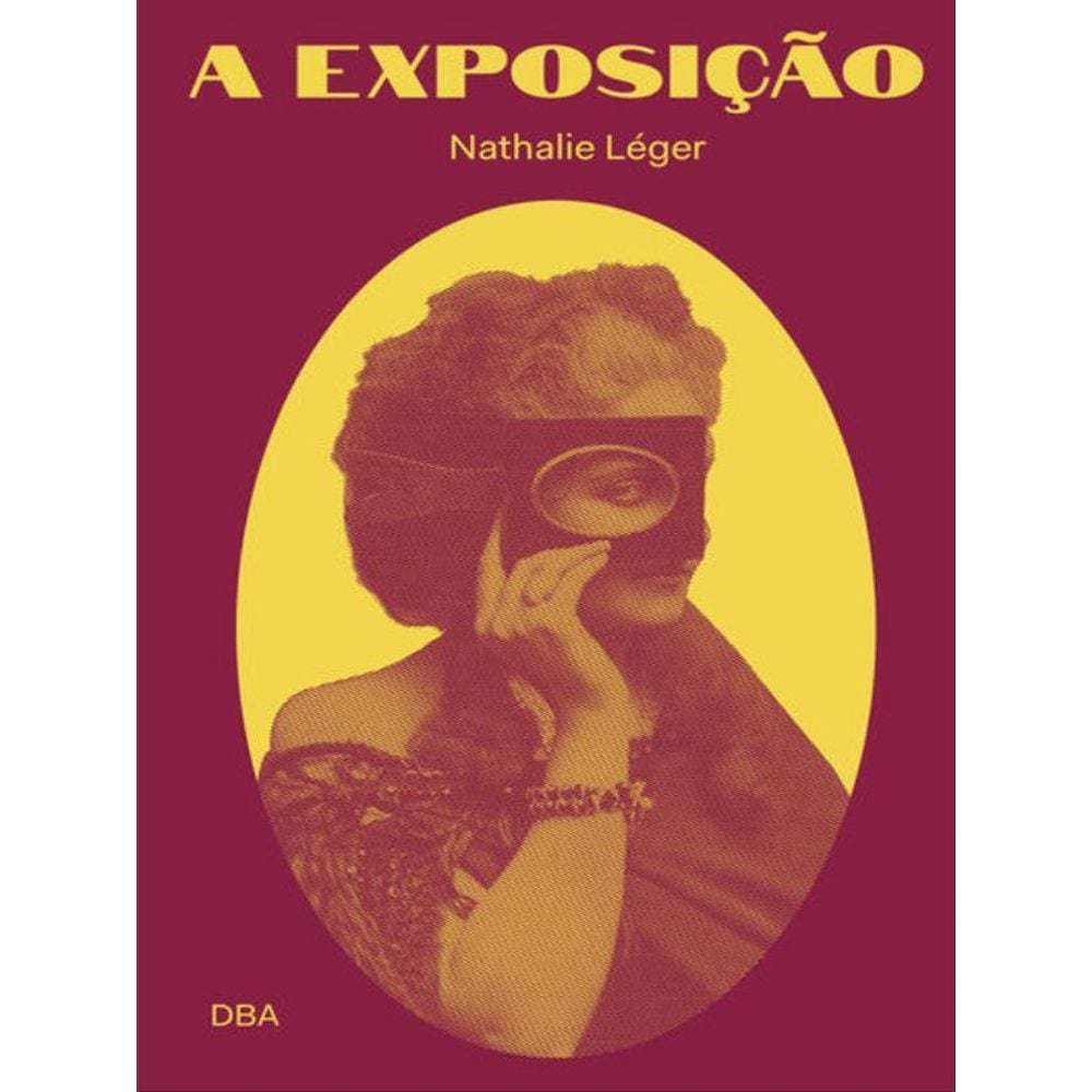 A Exposição