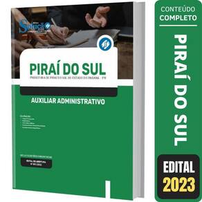 Apostila Auxiliar Administrativo Piraí do Sul PR - Fev/2023