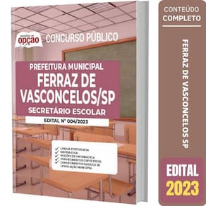 Apostila Concurso Ferraz De Vasconcelos - Secretário Escolar