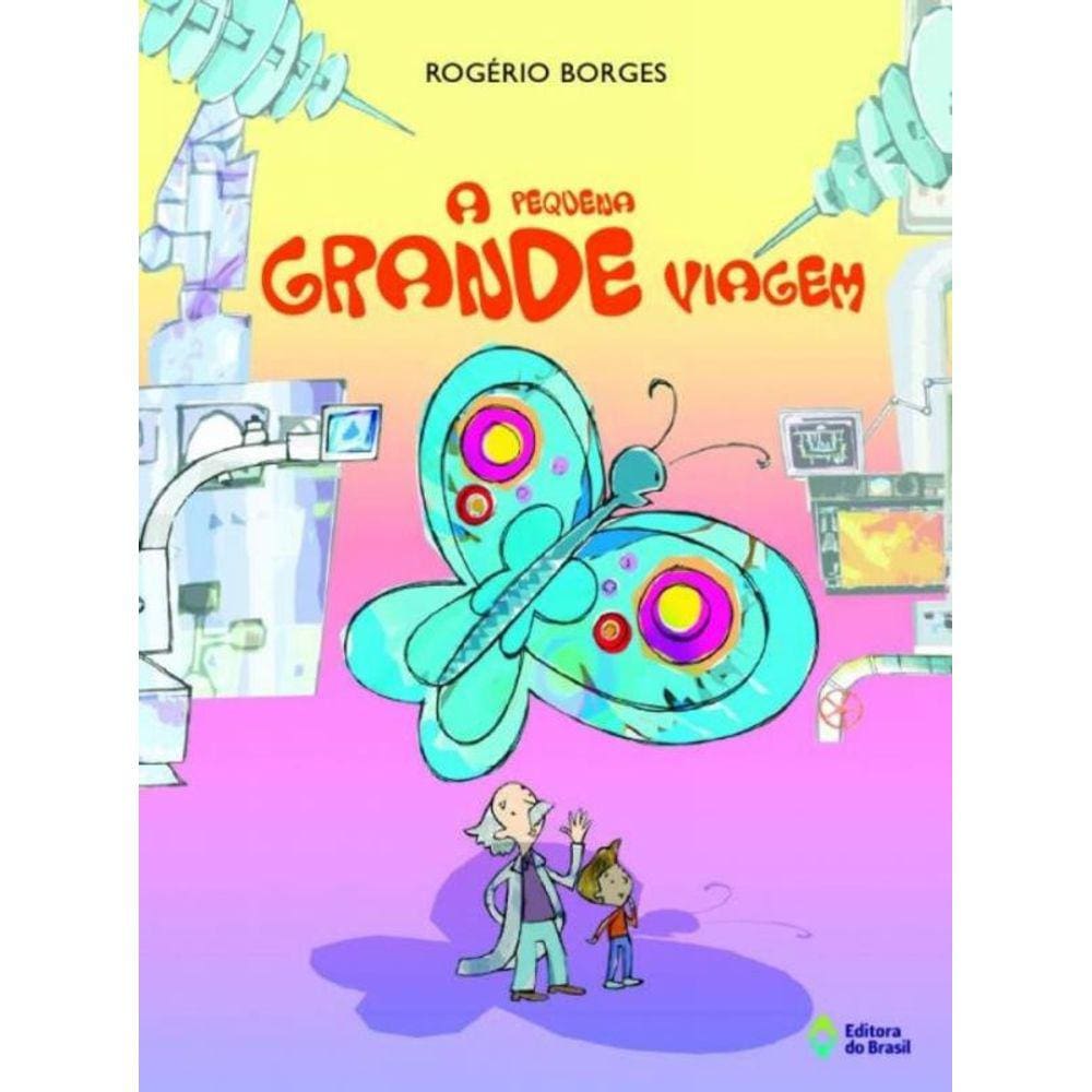 Pequena Grande Viagem, A