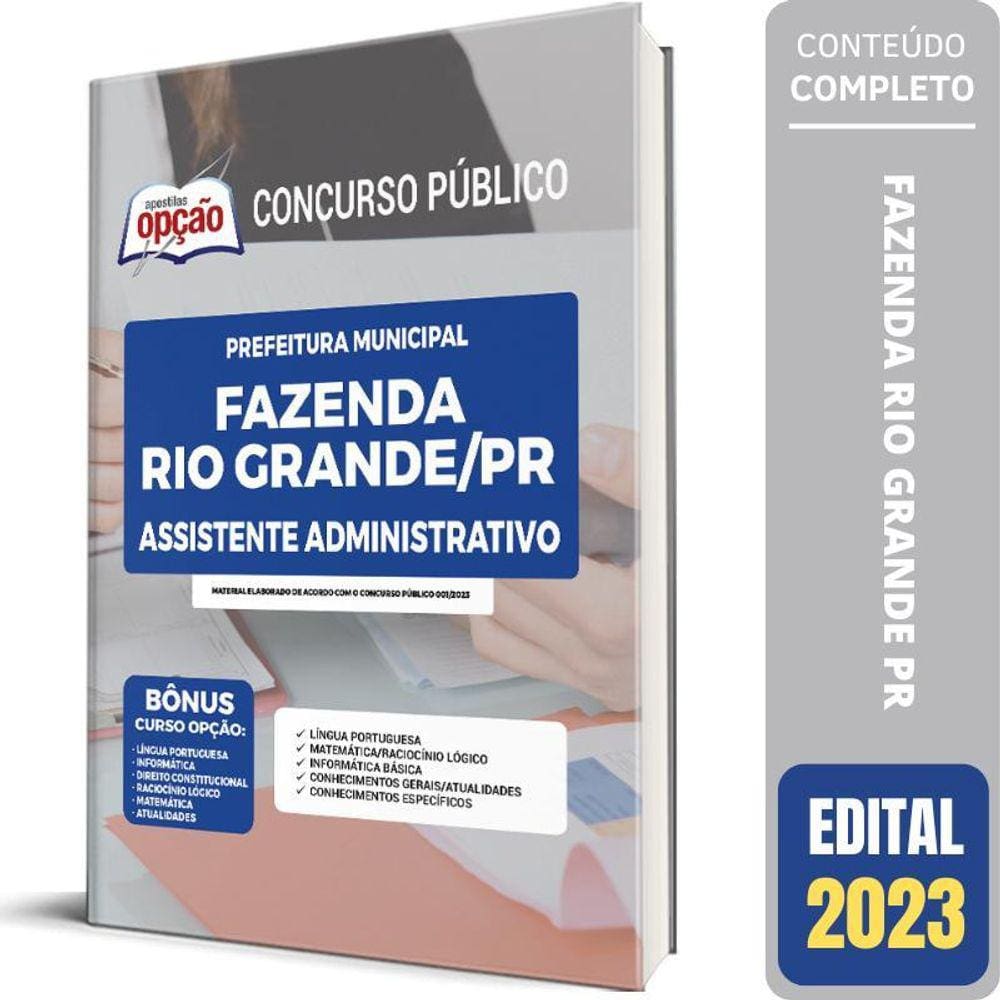 Apostila Assist. Administrativo - Fazenda Rio Grande 2023