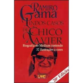 Lindos Casos De Chico Xavier