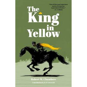 The King in Yellow (Warbler Classics Annotated Edition)