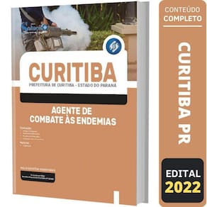 Apostila Curitiba Pr - Agente De Combate Às Endemias